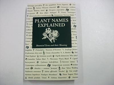 Plant names explained - names,